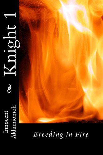 Knight 1 Breeding in Fire