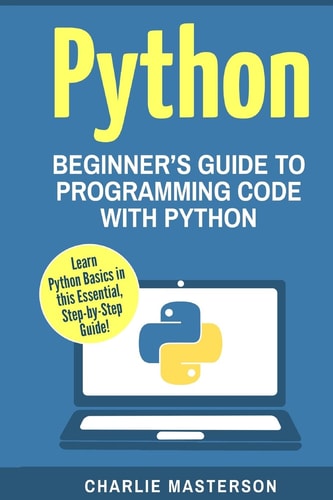 Python Beginner's Guide to Programming Code with Python