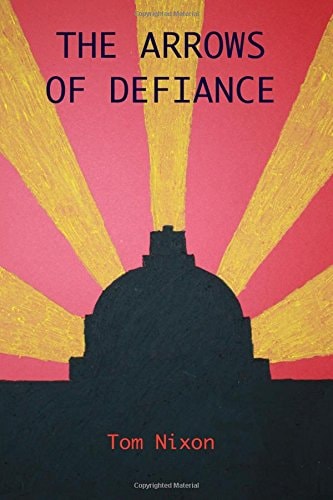 The Arrows of Defiance