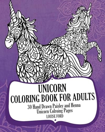 Unicorn Coloring Book For Adults 30 Hand Drawn Paisley and Henna Unicorn Colroing Pages