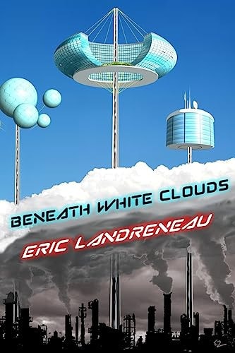 Beneath White Clouds