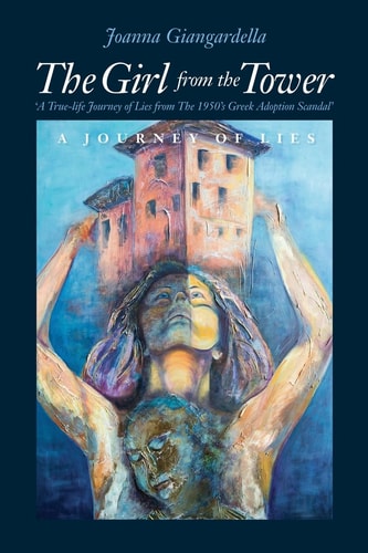 Girl from the Tower a Journey of Lies Second Edition
