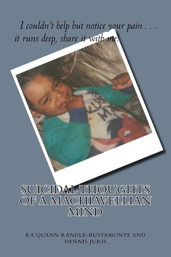 Suicidal Thoughts of My Machiavellian Mind The Tale of Jamal Walker