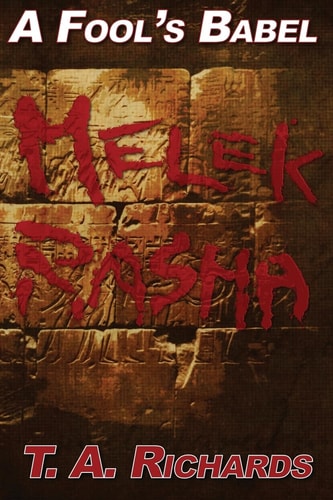 A FOOL's BABEL - Melek Rasha