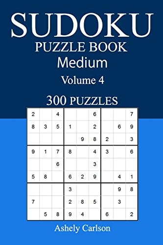 300 Medium Sudoku Puzzle Book Volume 4