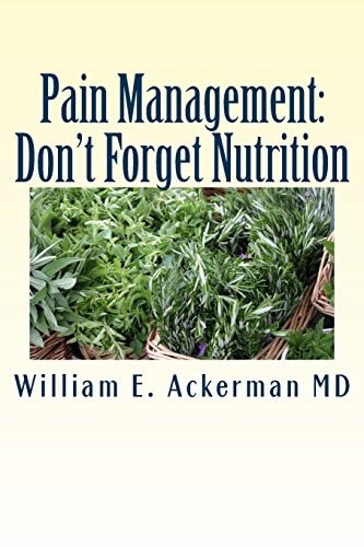 Pain Management Don't Forget Nutrition