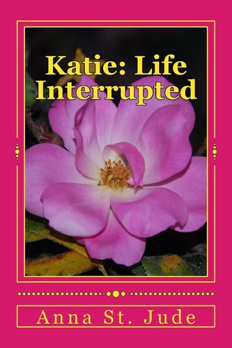 Katie Life Interrupted