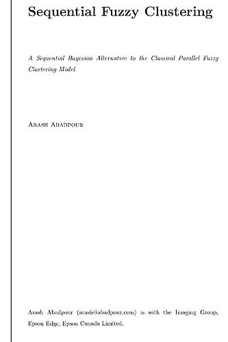 A Sequential Bayesian Alternative to the Classical Parallel Fuzzy Clustering Model