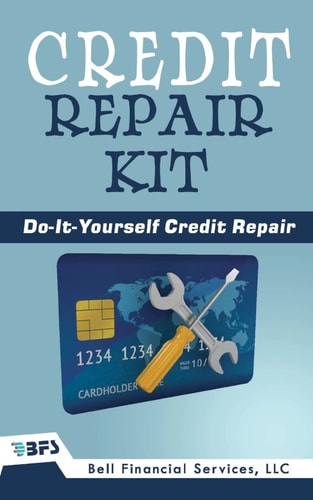 Credit Repair Kit Do It Yourself Guide To Success