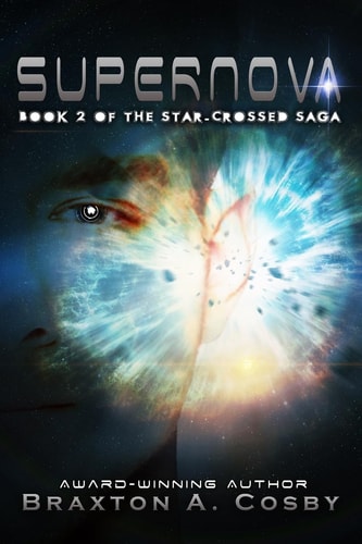 Supernova The Star-Crossed Saga