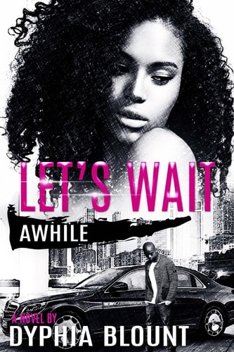Let's Wait Awhile A Teenage Love ~ No Affair