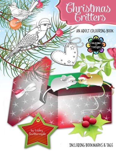 Christmas Critters - a Christmas Colouring Book for Adults