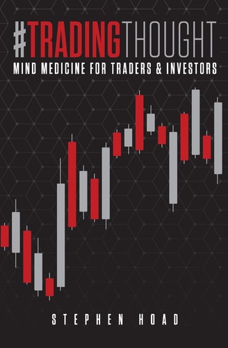#TradingThought Mind Medicine for Traders and Investors