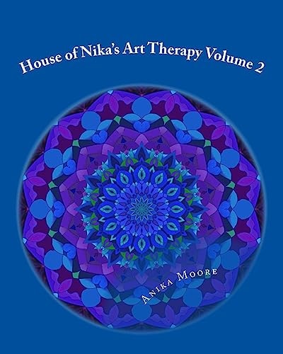 House of Nika's Art Therapy Volume 2 Colour Yourself Calm