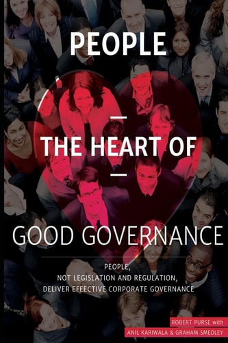 People - the Heart of Good Governance A People-Centred Approach to Corporate Governance