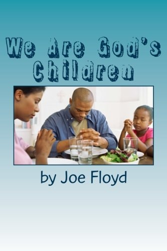 We Are God's Children