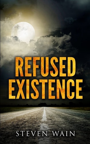 Refused Existence