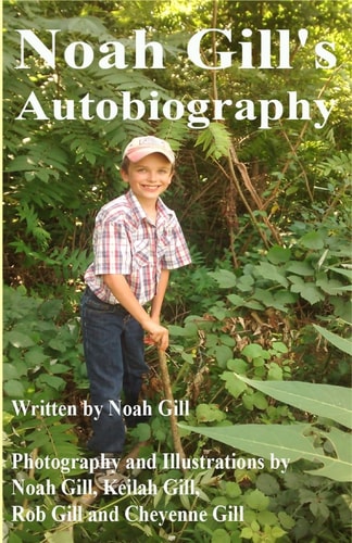 Noah Gill's Autobiography