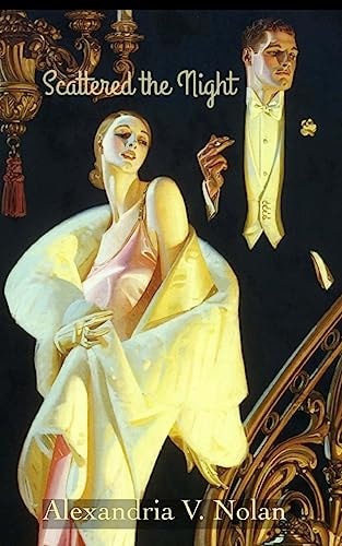 Scattered the Night A Transcript from a Gathering of the Tale Teller's Guild, Winter 1923