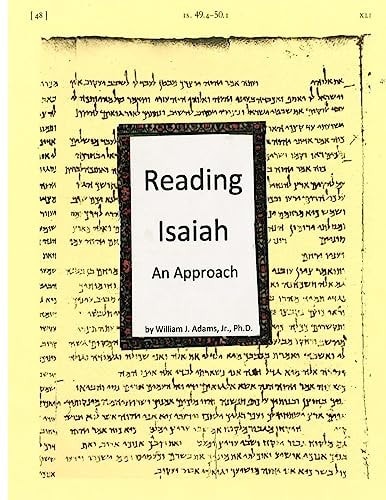 Reading Isaiah An Approach
