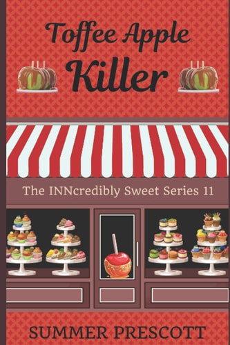 Toffee Apple Killer Book 11 in the INNcredibly Sweet Series