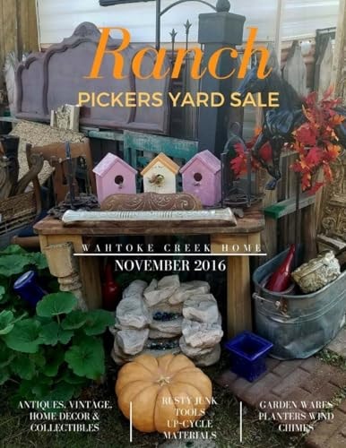 Ranch Pickers Yard Sale Wahtoke Creek