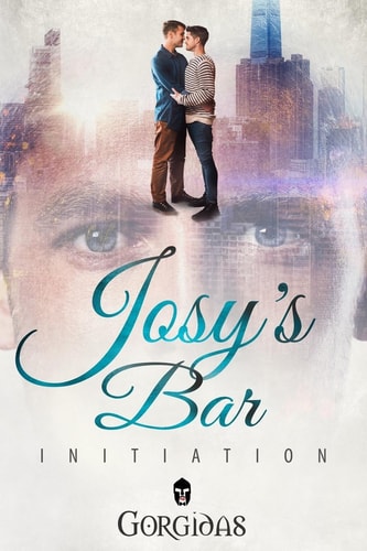 Josy's Bar The Initiation: Series VOL 1