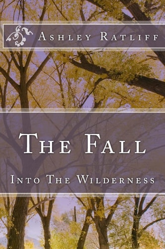 The Fall Into The Wildnerness