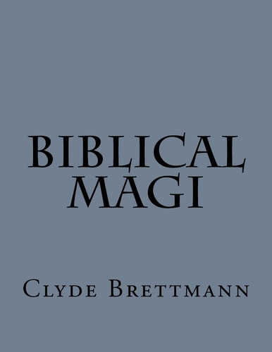 Biblical Magi