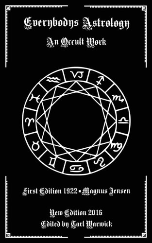 Everybodys Astrology An Occult Work