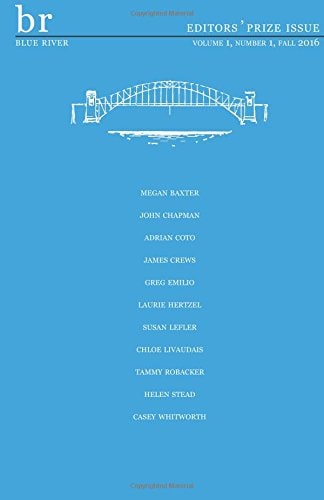 Blue River Volume 1 Issue 1 Fall 2016