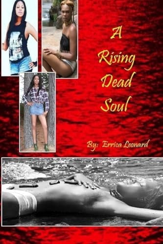 A Rising Dead Soul