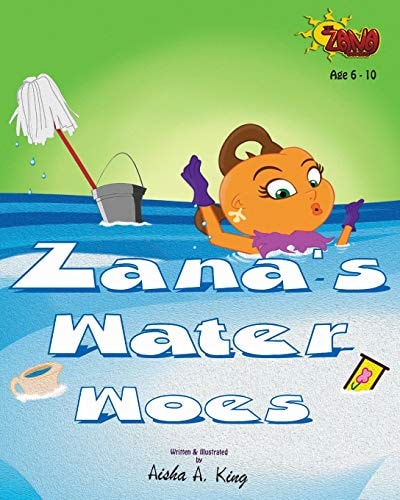 Zana's Water Woes