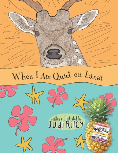 When I Am Quiet on Lanai A Bedtime Story Book