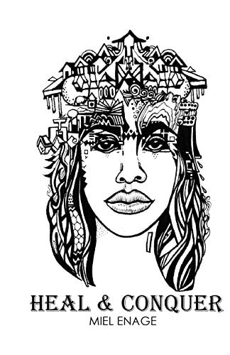 Heal and Conquer