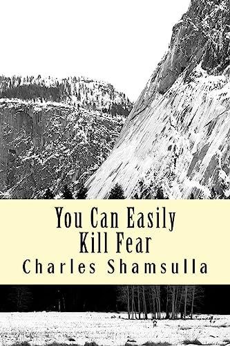 You Can Easily Kill Fear Conquering Fear Factor