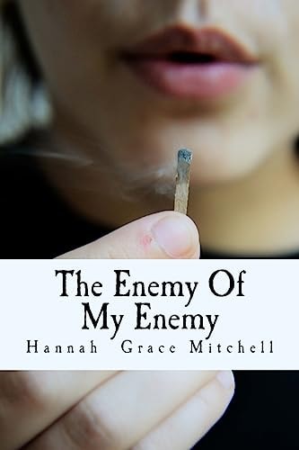 The Enemy Of My Enemy