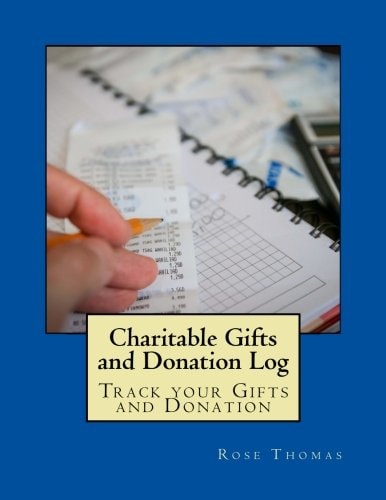Charitable Gifts and Donation Log Track Your Gifts and Donation