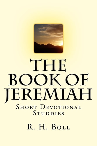 The Book of Jeremiah Short Devotional Studdies