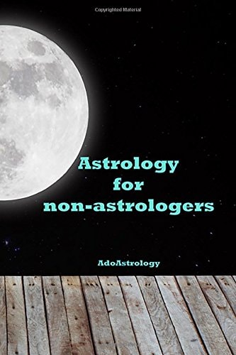 Astrology for Non-Astrologers