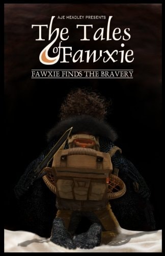 THE TALES of FAWXIE Fawxie Finds the Bravery