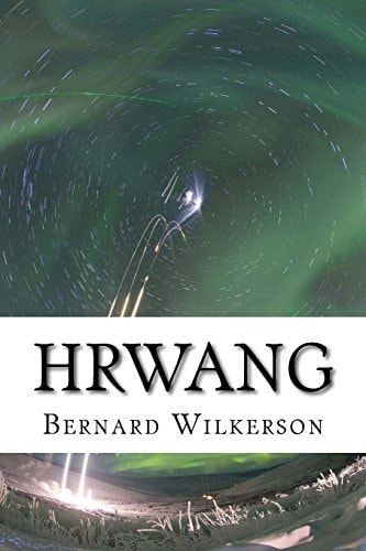 Hrwang The Hrwang Incursion Book Two