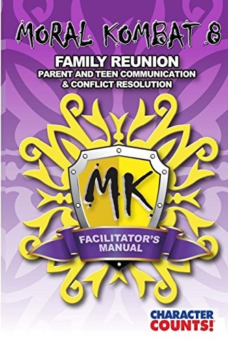 Facilitator Manual for MORAL KOMBAT 8 Family Reunion