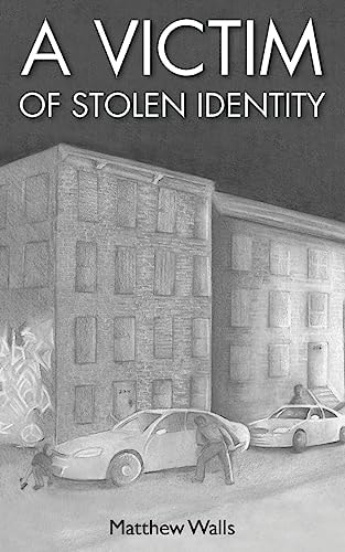 A Victim of Stolen Identity