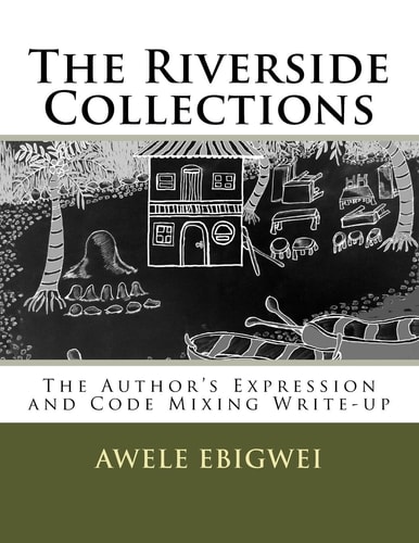 The Riverside Collections The Author's Expression and Code Mixing Write-Up