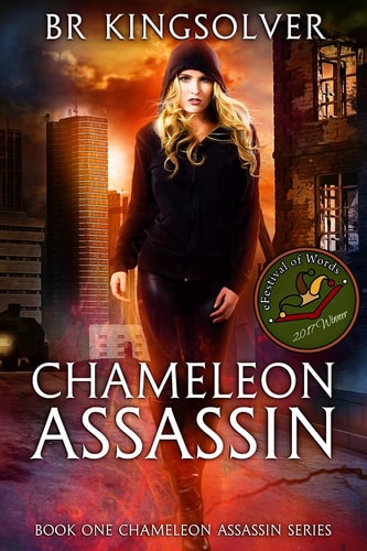 Chameleon Assassin Book 1 of the Chameleon Assassin Series