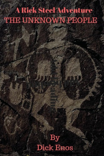 The Unknown People A Rick Steele Adventure