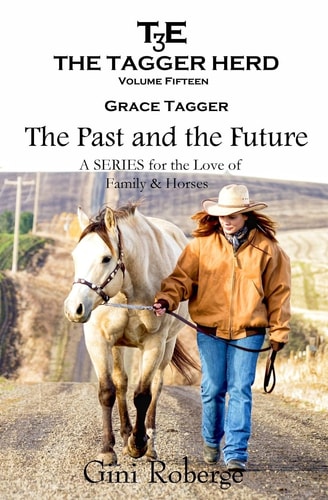 The Tagger Herd- The Past and the Future Grace Tagger