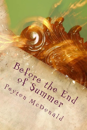 Before the End of Summer
