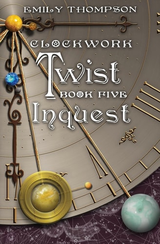 Clockwork Twist Book Five: Inquest